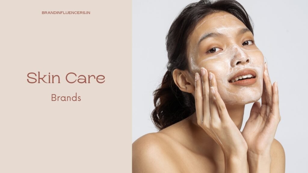 Skincare Brands Use Influencer Marketing